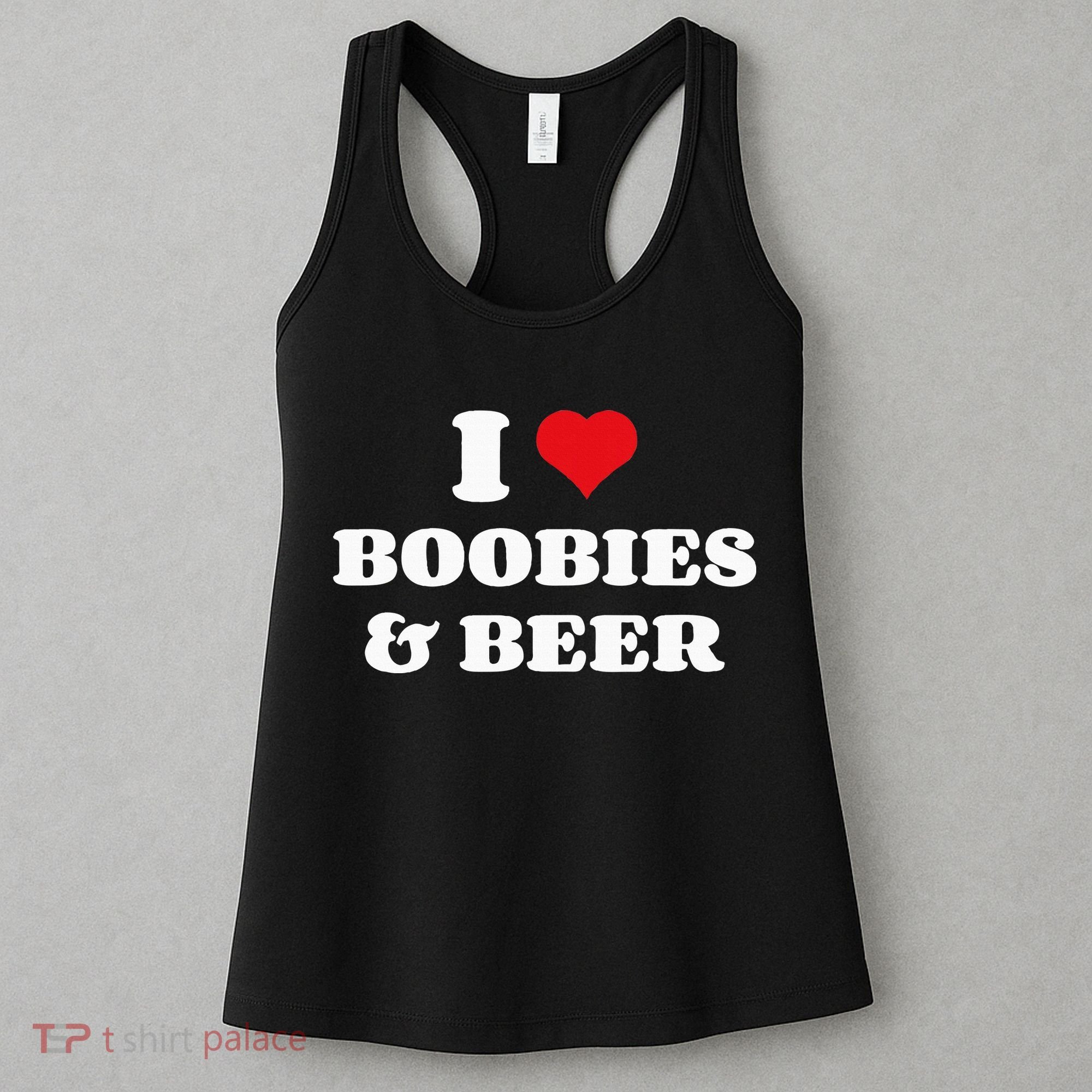 I Love Boobies And Beer Funny Humorous Women's Tank Top