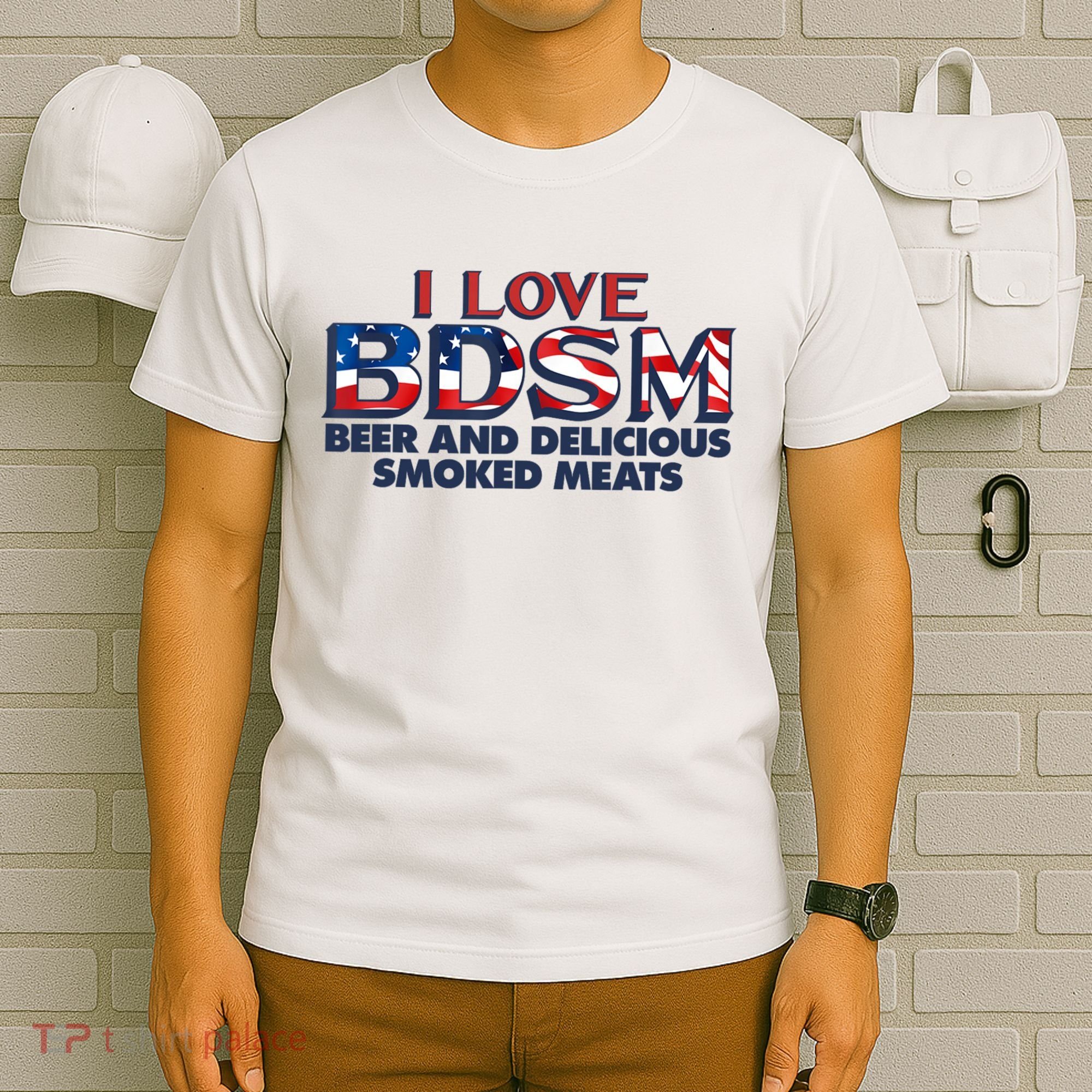 I Love BDSM Beers And Delicious Smoked Meats 4th Of July T-Shirt