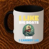 I Like Big Boats And I Cannot Lie Cool Gift Coffee Mug thumb 2