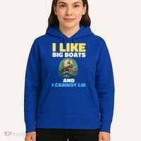 I Like Big Boats And I Cannot Lie Cool Gift Hoodie thumb 5