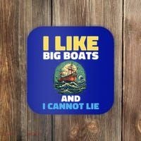 I Like Big Boats And I Cannot Lie Cool Gift Coaster thumb 0