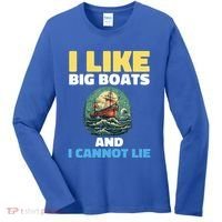 I Like Big Boats And I Cannot Lie Cool Gift Women's Long Sleeve Shirt thumb 0