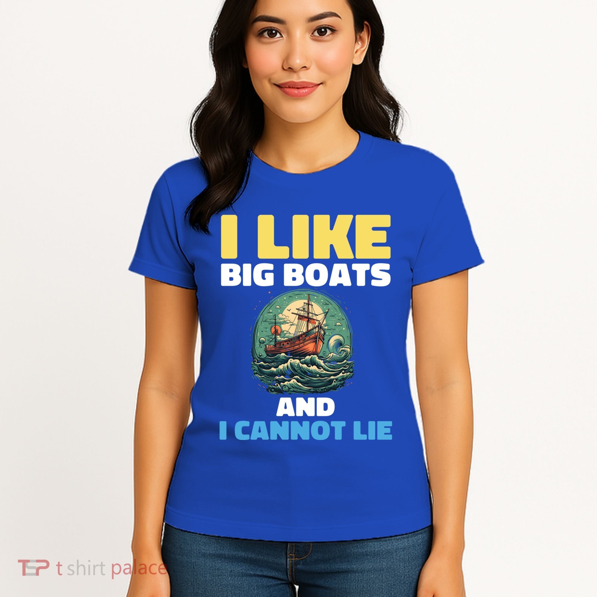 I Like Big Boats And I Cannot Lie Cool Gift Women's T-Shirt