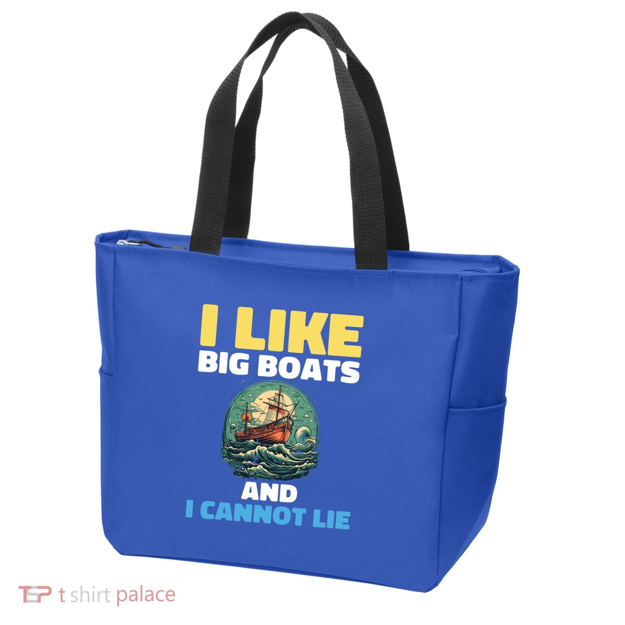 I Like Big Boats And I Cannot Lie Cool Gift Tote Bag