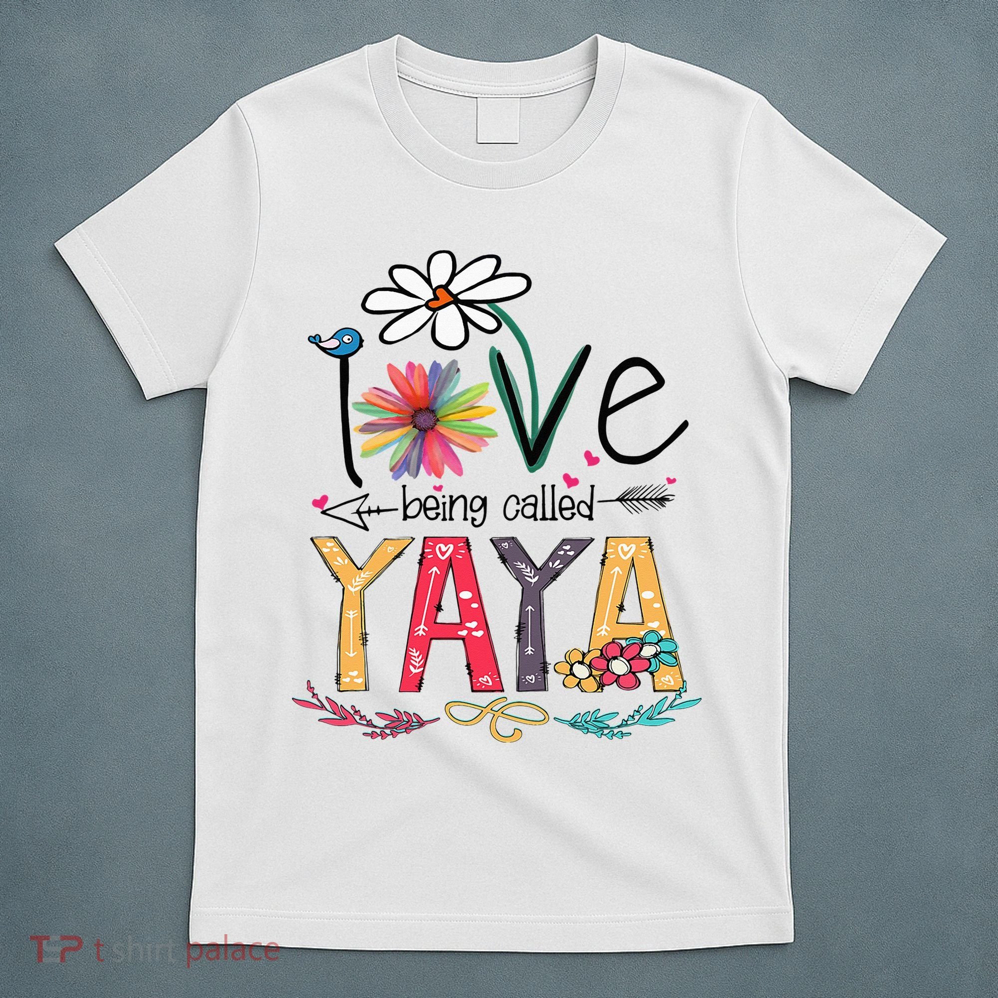 I Love Being Called Yaya Sunflower Mother's Day T-Shirt