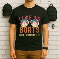 I Like Big Boats And I Cannot Lie Yacht Boating Funny Cruise T-Shirt thumb 6