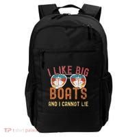 I Like Big Boats And I Cannot Lie Yacht Boating Funny Cruise Backpack thumb 0