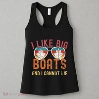 I Like Big Boats And I Cannot Lie Yacht Boating Funny Cruise Women's Tank Top thumb 3