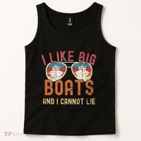 I Like Big Boats And I Cannot Lie Yacht Boating Funny Cruise Tank Top thumb 2
