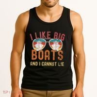 I Like Big Boats And I Cannot Lie Yacht Boating Funny Cruise Tank Top thumb 3