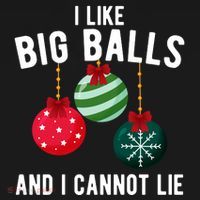 I Like Big Balls And I Cannot Lie Funny Christmas Toddler Hoodie thumb 2