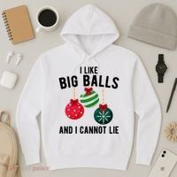 I Like Big Balls And I Cannot Lie Funny Christmas Hoodie thumb 3