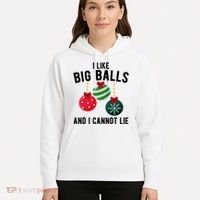 I Like Big Balls And I Cannot Lie Funny Christmas Hoodie thumb 5