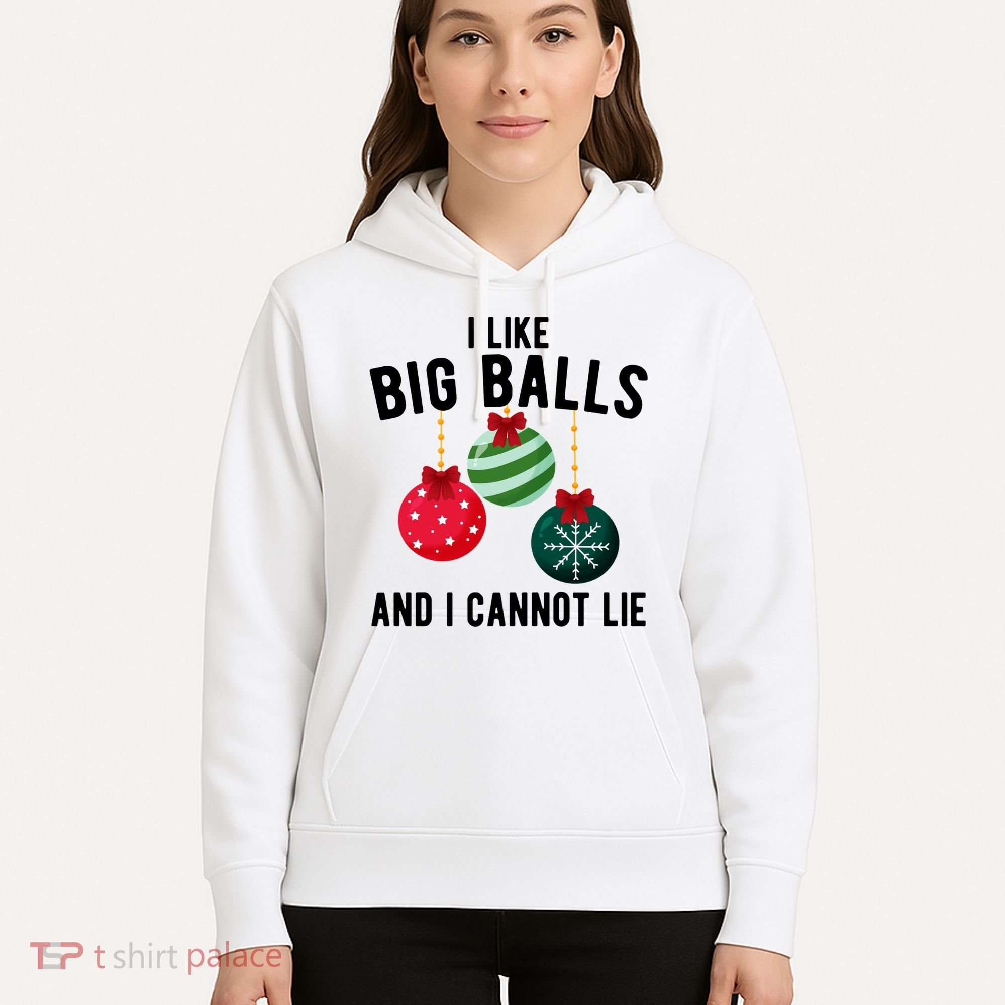 I Like Big Balls And I Cannot Lie Funny Christmas Hoodie