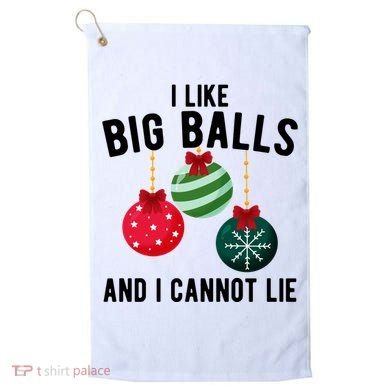 I Like Big Balls And I Cannot Lie Funny Christmas Golf Towel