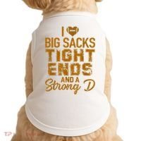 I Love Big Sacks Tight Ends And A Strong D Funny Football Doggie Tank thumb 0