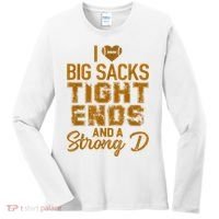 I Love Big Sacks Tight Ends And A Strong D Funny Football Women's Long Sleeve Shirt thumb 0