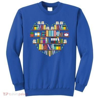 I Love Books Gift Heart Shaped Books Gift Sweatshirt