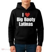 I Love Big Booty Latinas I Heart Big Booty Latinas Kids Hoodie thumb 4