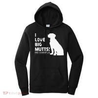 I Love Big Mutts And I Cannot Lie Funny Dog Lover Gift Women's Hoodie thumb 0