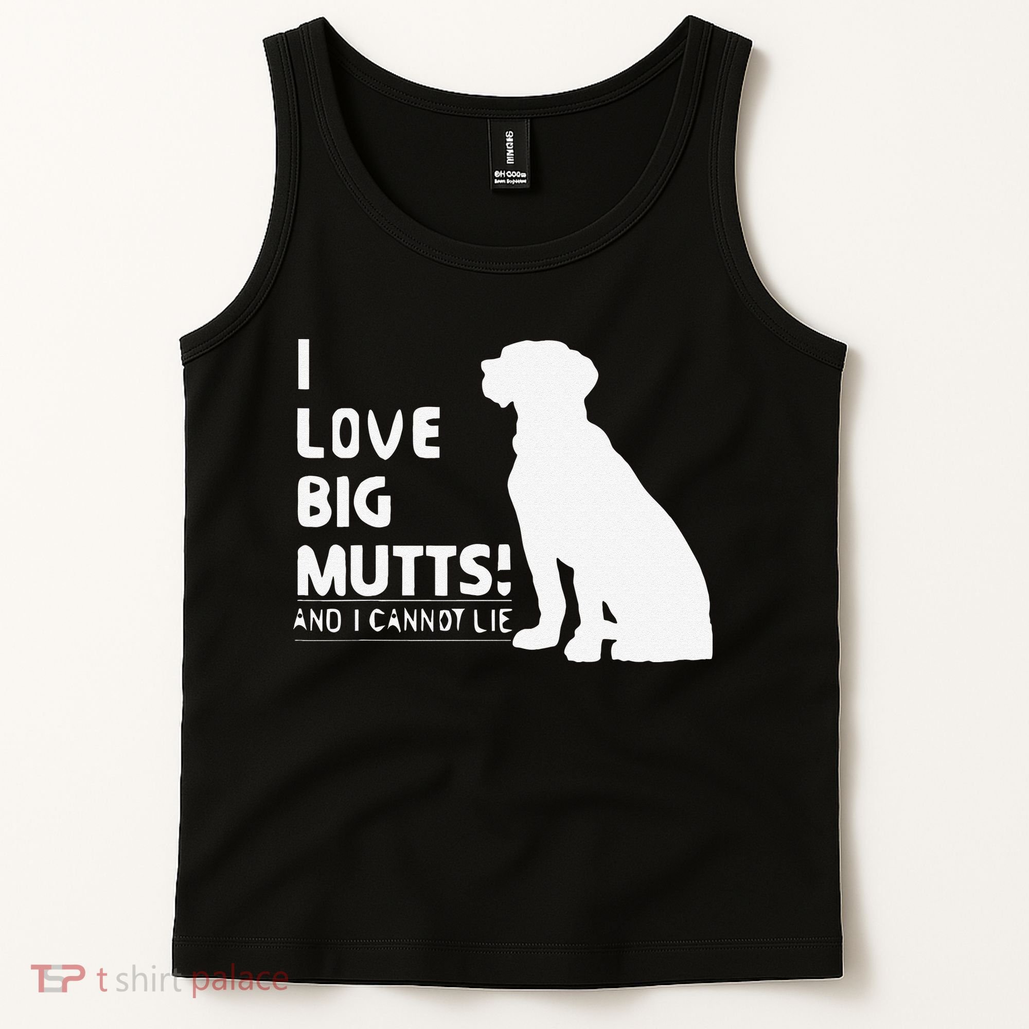 I Love Big Mutts And I Cannot Lie Funny Dog Lover Gift Tank Top