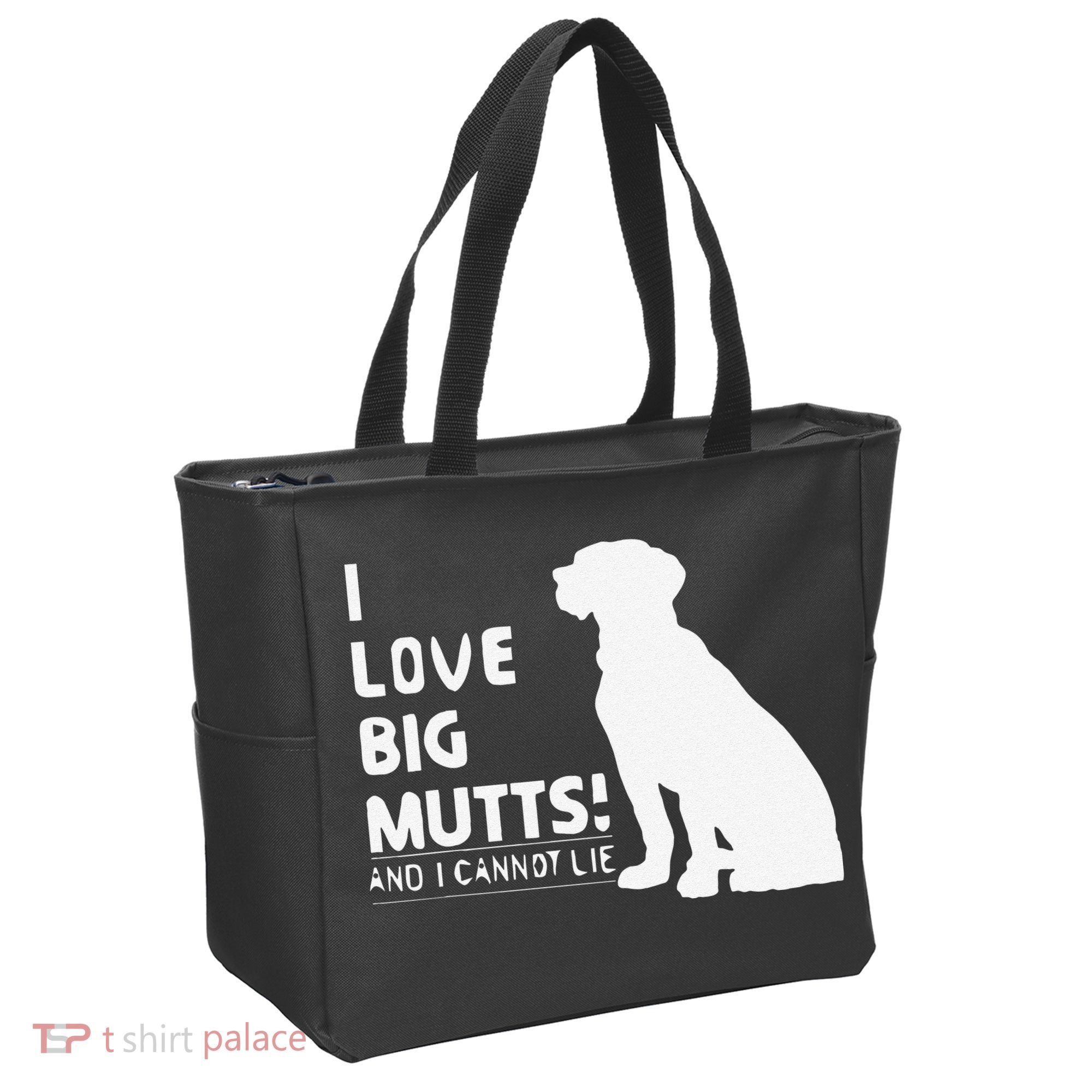 I Love Big Mutts And I Cannot Lie Funny Dog Lover Gift Tote Bag