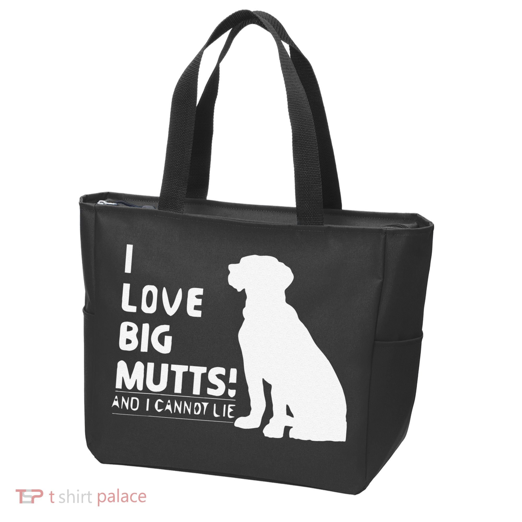 I Love Big Mutts And I Cannot Lie Funny Dog Lover Gift Tote Bag