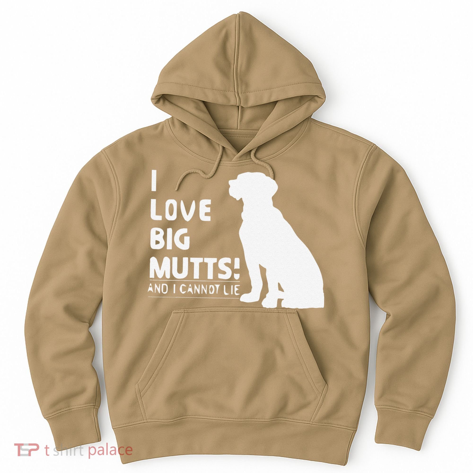 I Love Big Mutts And I Cannot Lie Funny Dog Lover Gift Hoodie