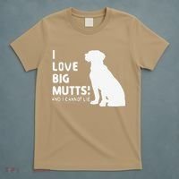 I Love Big Mutts And I Cannot Lie Funny Dog Lover Gift T-Shirt thumb 5