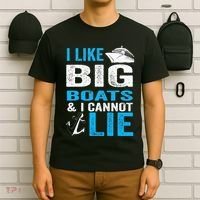 I Like Big Boats and I Cannot Lie Funny Cruise T-Shirt thumb 6