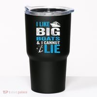 I Like Big Boats and I Cannot Lie Funny Cruise Tumbler thumb 0