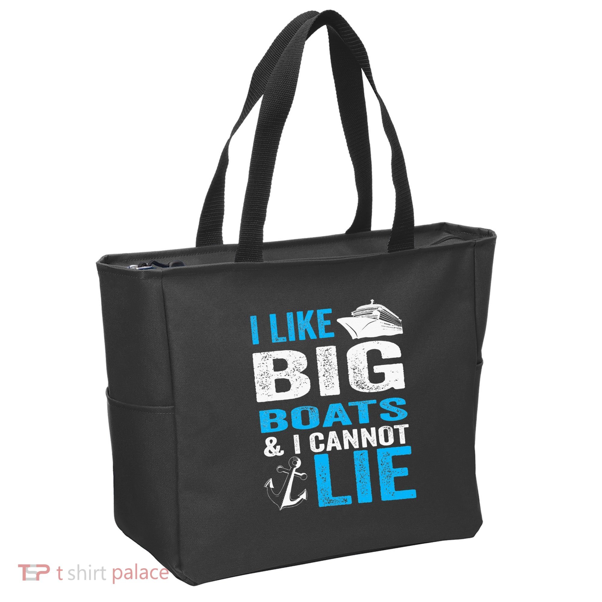 I Like Big Boats and I Cannot Lie Funny Cruise Tote Bag