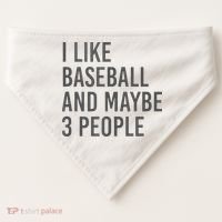 I Like Baseball And Maybe 3 People USA-Made Doggie Bandana thumb 0