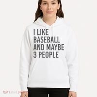 I Like Baseball And Maybe 3 People Hoodie thumb 5