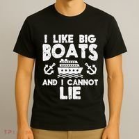 I Like Big Boats Cannot Lie Funny Cruise Ship Cruising Gift T-Shirt thumb 3