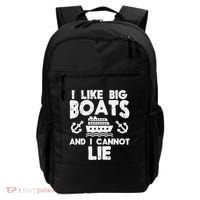 I Like Big Boats Cannot Lie Funny Cruise Ship Cruising Gift Backpack thumb 0