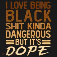 I Love Being Black Shit Kinda Dangerous But It's Dope Retro Women's Hoodie thumb 2