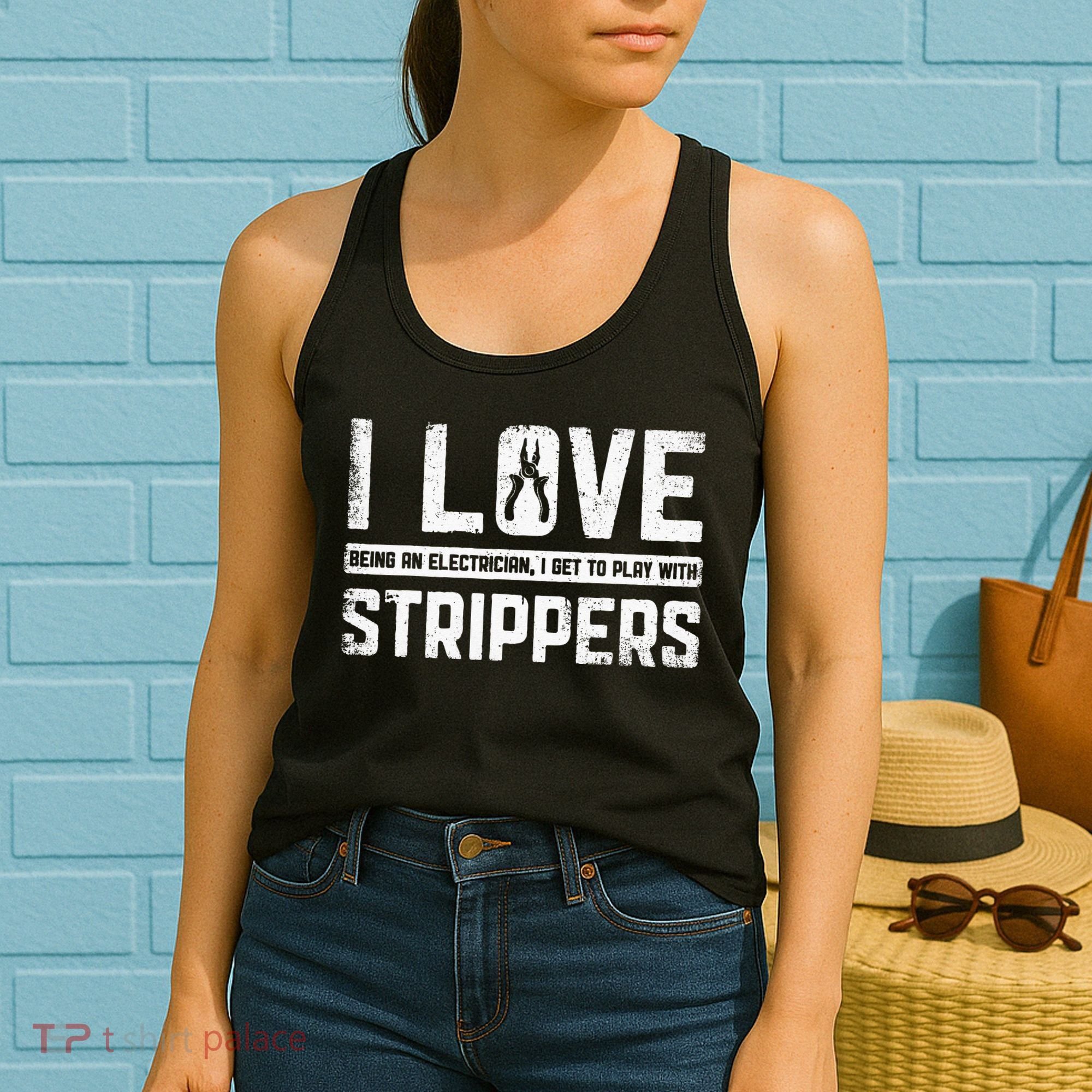 I Love Being An Electrician I Get To Play With Strippers Women's Tank Top
