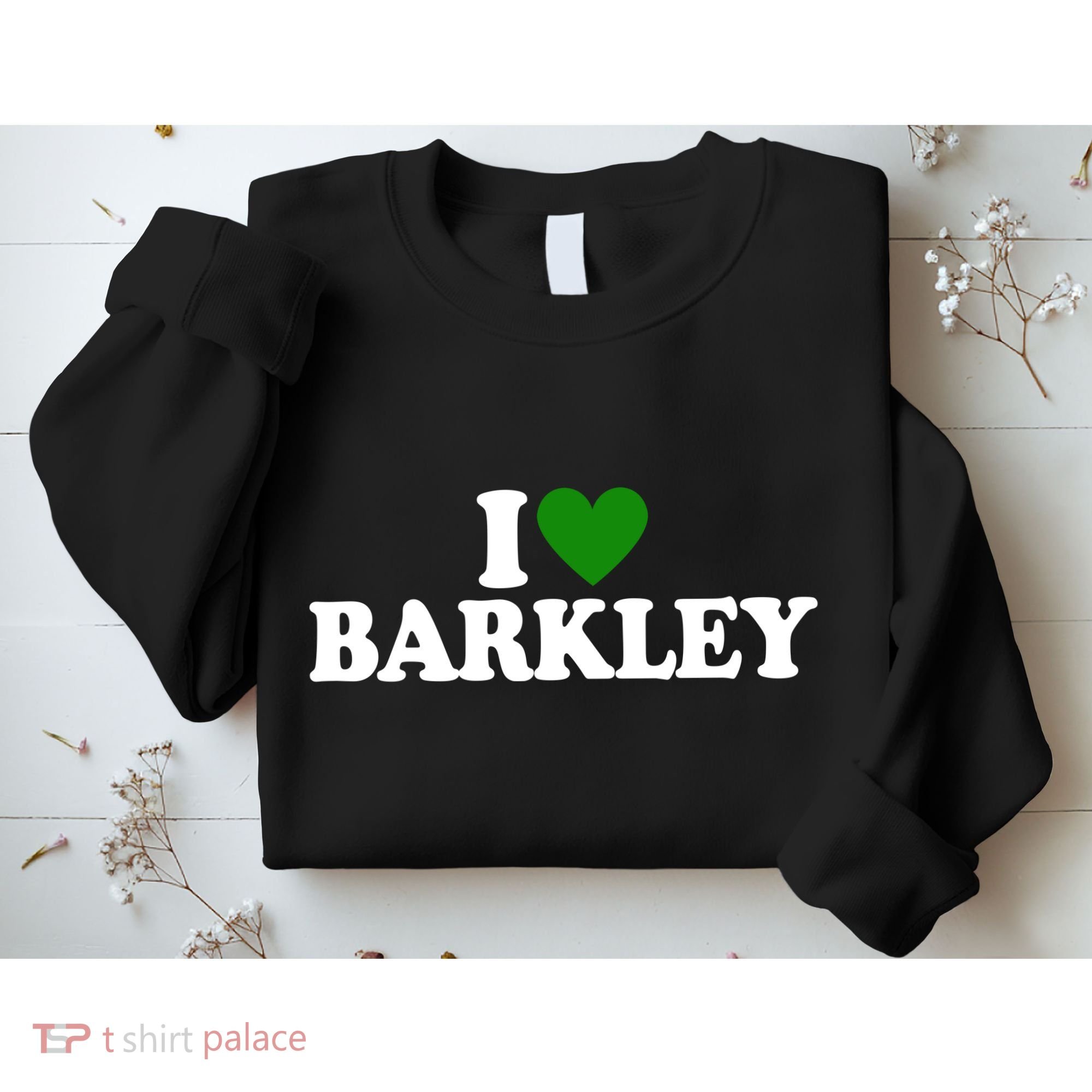 I Love Barkley St Patricks Day I Heart Barkley Sweatshirt