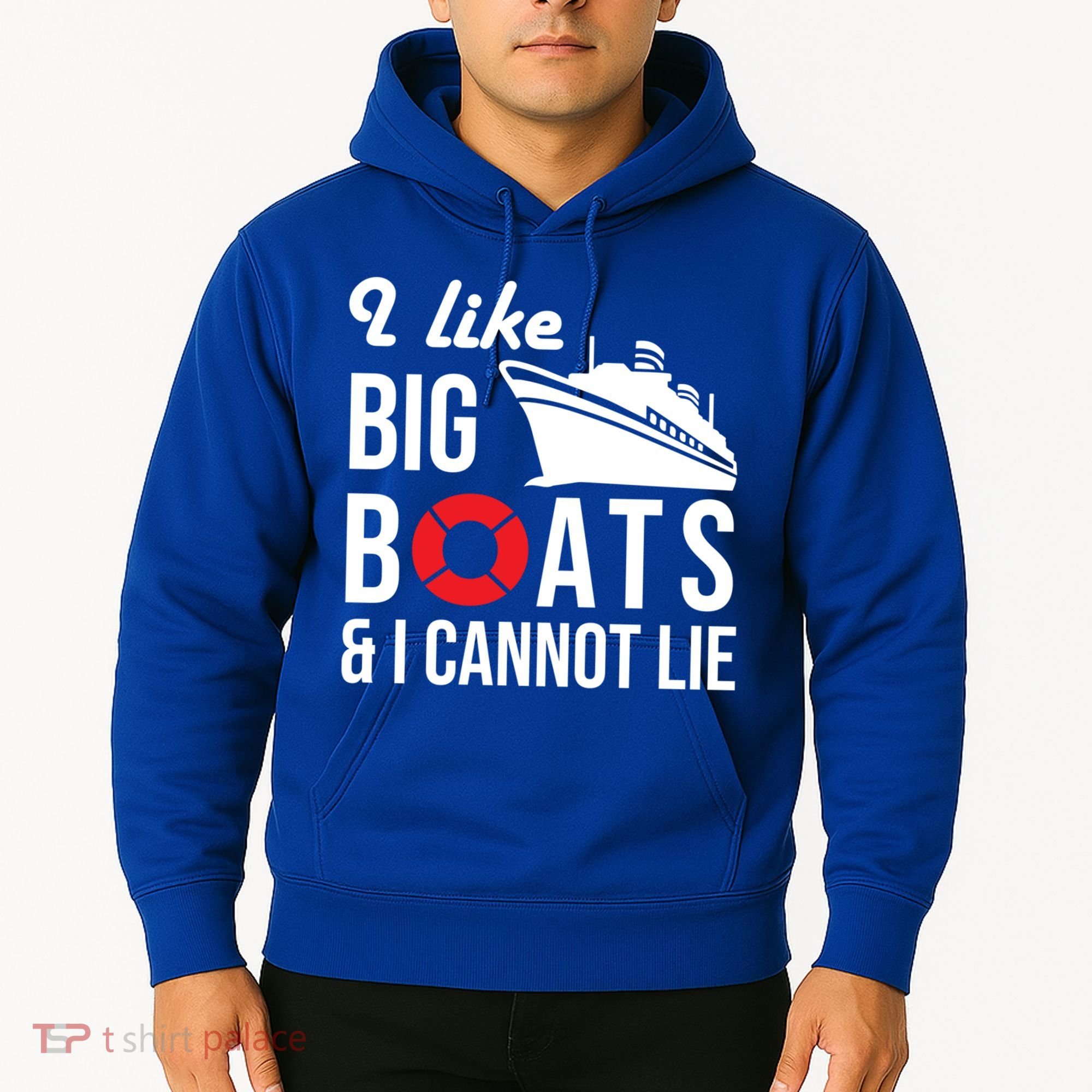 I Like Big Boats And I Cannot Lie Cruise Ship Sailing Cool Gift Hoodie