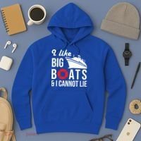 I Like Big Boats And I Cannot Lie Cruise Ship Sailing Cool Gift Hoodie thumb 3