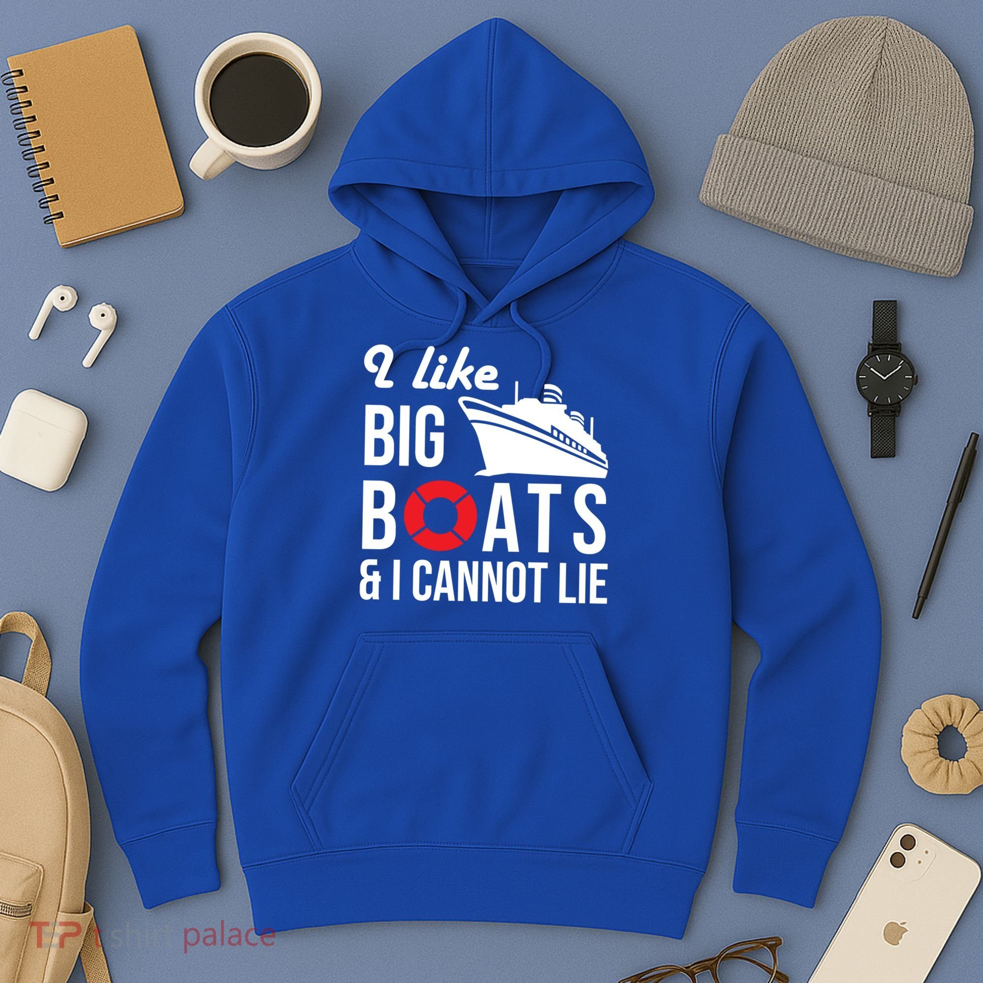 I Like Big Boats And I Cannot Lie Cruise Ship Sailing Cool Gift Hoodie