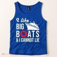I Like Big Boats And I Cannot Lie Cruise Ship Sailing Cool Gift Tank Top thumb 2