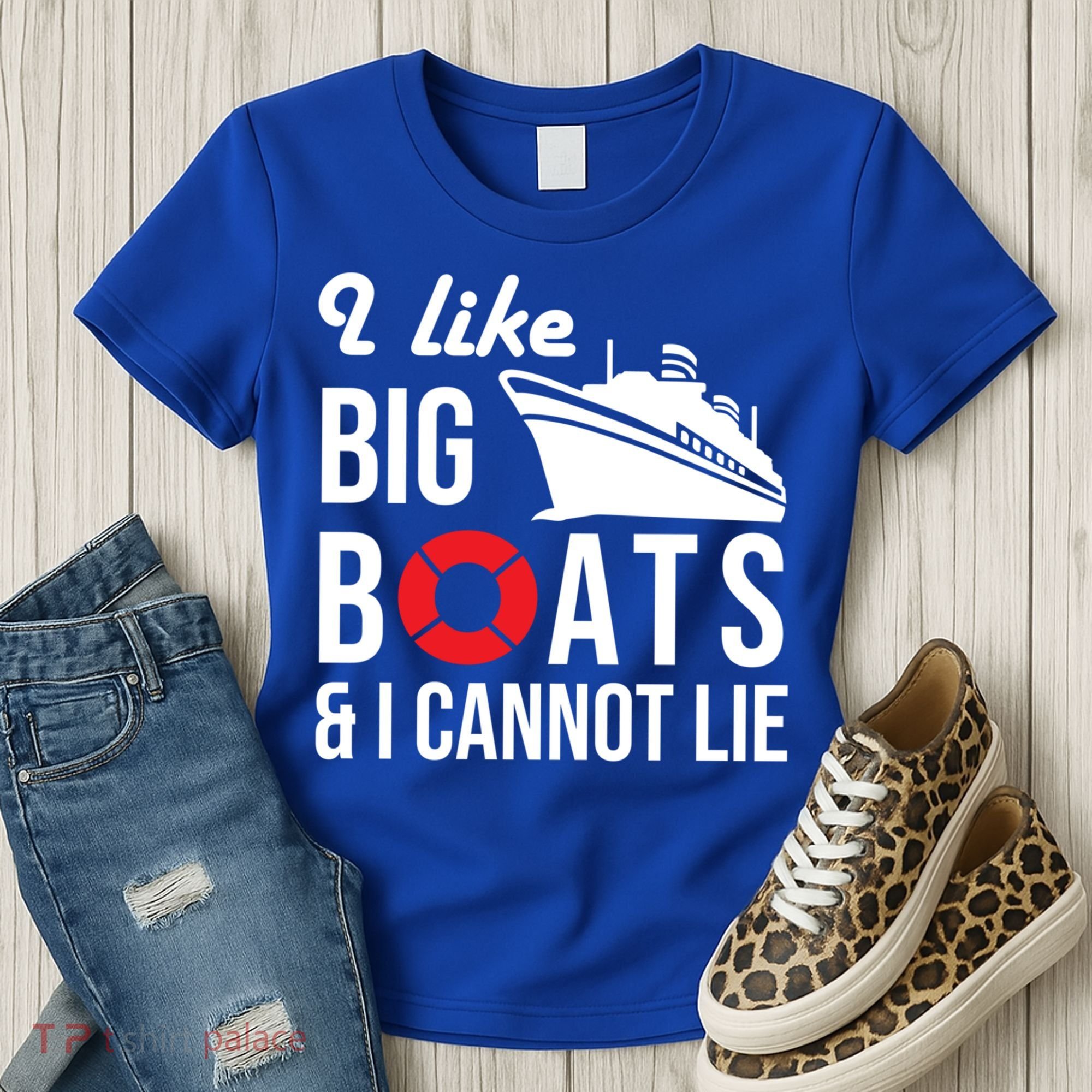 I Like Big Boats And I Cannot Lie Cruise Ship Sailing Cool Gift Women's T-Shirt