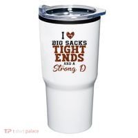 I Love Big Sacks Tight Ends And A Strong D Tumbler thumb 0