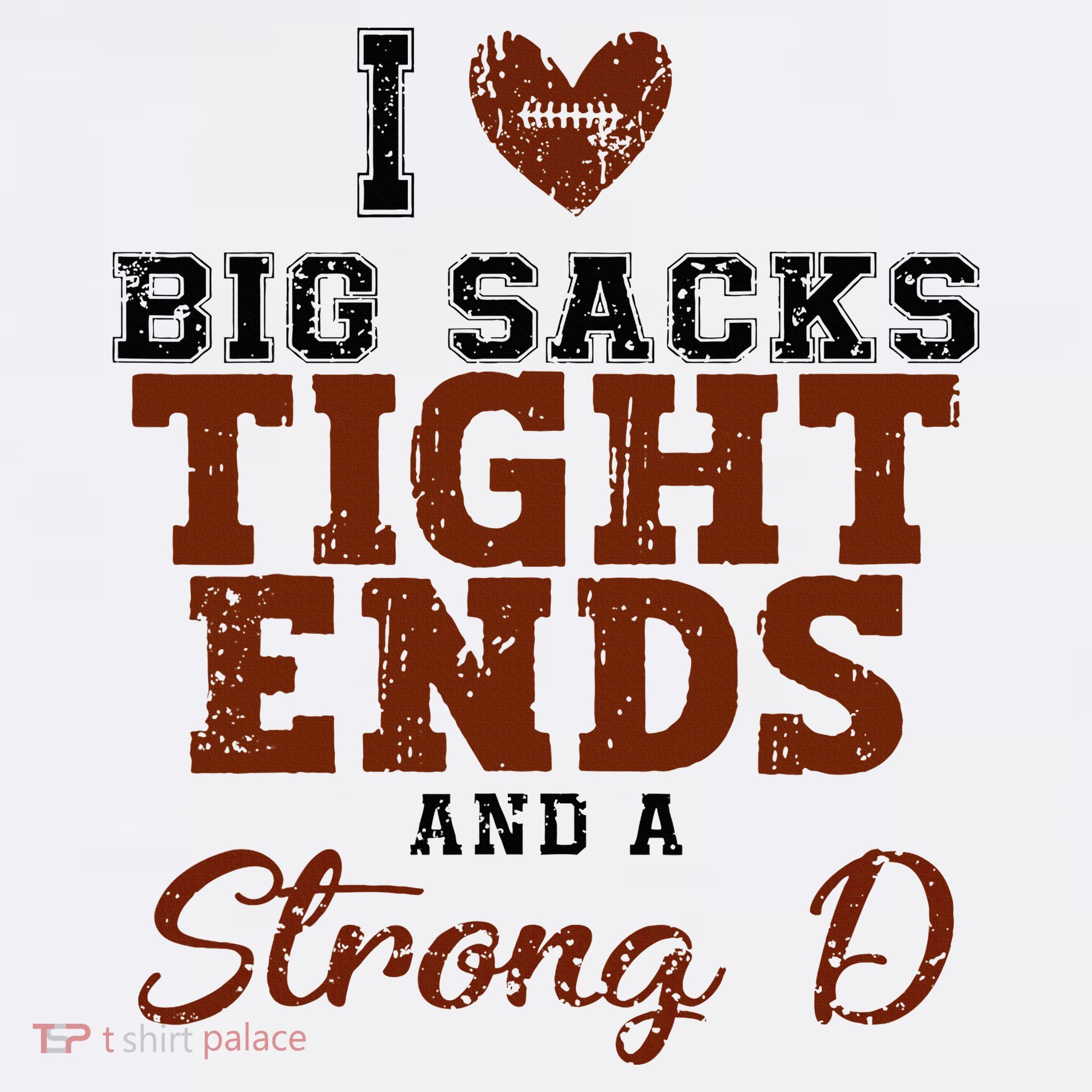 I Love Big Sacks Tight Ends And A Strong D Mousepad