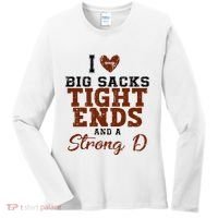 I Love Big Sacks Tight Ends And A Strong D Women's Long Sleeve Shirt thumb 0
