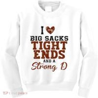 I Love Big Sacks Tight Ends And A Strong D Kids Sweatshirt thumb 0