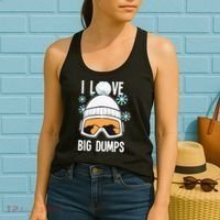 I Love Big Dumps Snowboarder Snowboarding Freestyle Boarder Women's Tank Top thumb 2