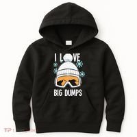 I Love Big Dumps Snowboarder Snowboarding Freestyle Boarder Kids Hoodie thumb 0